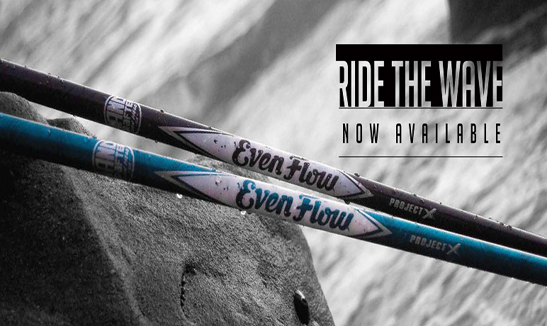 Project X Even Flow Golf Shafts Now Available